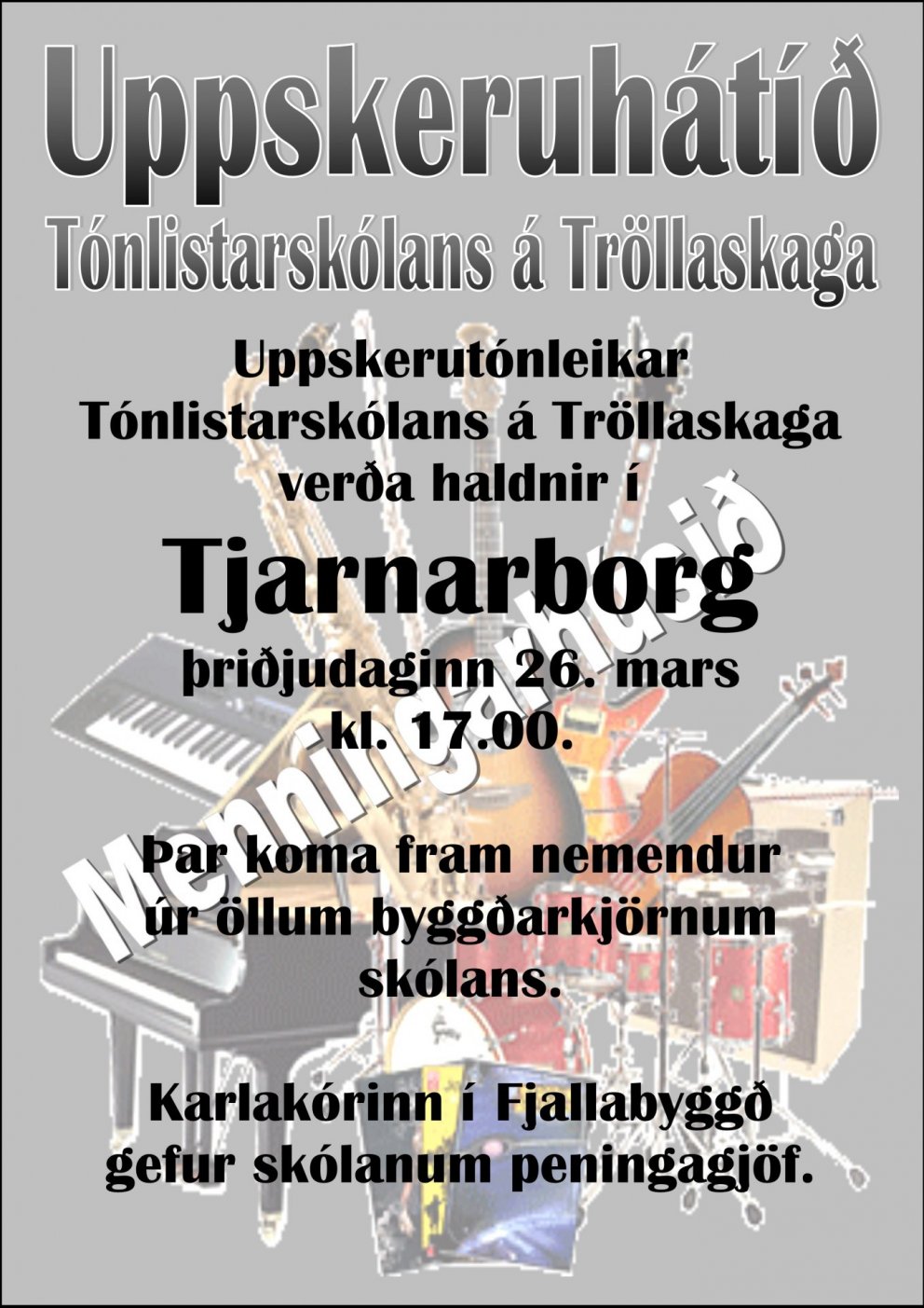 Uppskerutónleikar Tónlistarskólans á Tröllaskaga