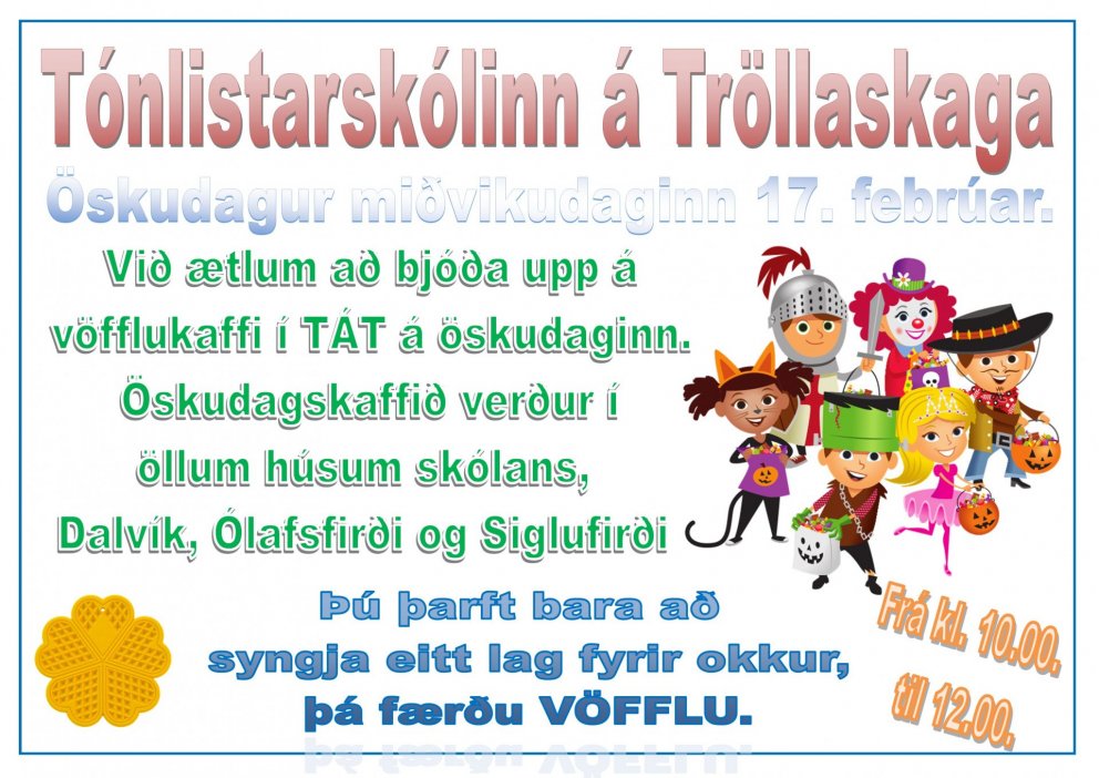 Öskudagur miðvikudaginn 17. febrúar.