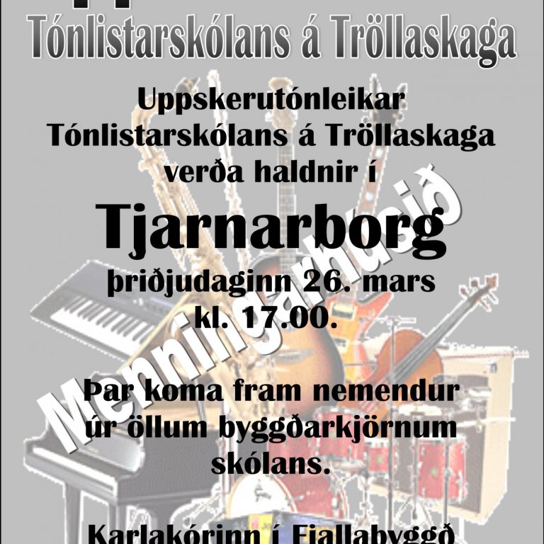 Uppskerutónleikar Tónlistarskólans á Tröllaskaga